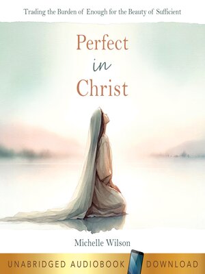cover image of Perfect in Christ